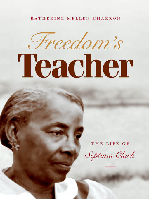 Title details for Freedom's Teacher by Katherine Mellen Charron - Available